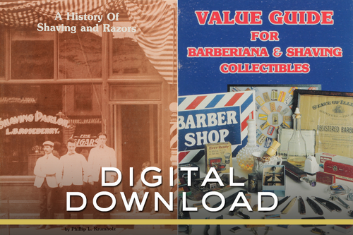 A History of Shaving and Razors + Value Guide for Barberiana & Shaving Collectables by Phillip L. Krumholz E-Book